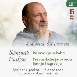 Seminar "Rešavanje sukoba" i Praksa "Prevazilaženje uvrede, ljutnje i agresije"  15.6 - 30.6.2024.